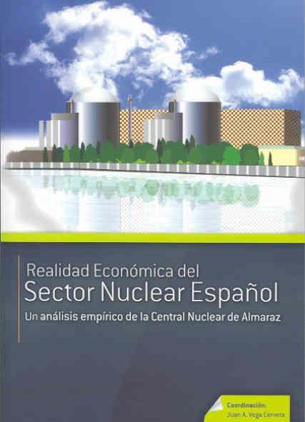 Realidad Económica del Sector Nuclear Español