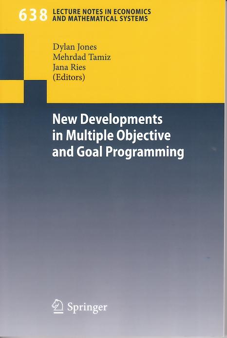 New Developments In Multiple Objective And Goal Programming
