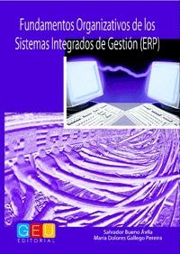 Fundamentos Organizativos de los Sistemas Integrados de Gestión (Erp)