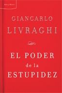 El Poder de la Estupidez