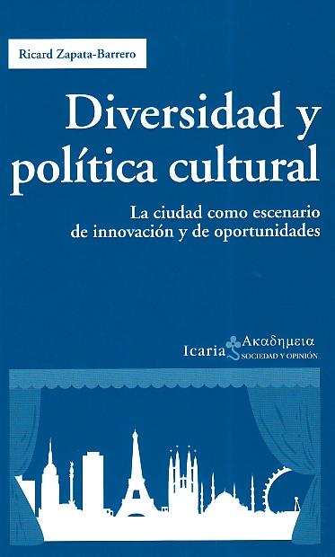 Diversidad Política y Cultural "La Ciudad como Escenario de Innovacion y de Oportunidades"