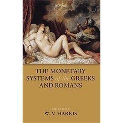 The Monetary Systems Of The Greeks And Romans