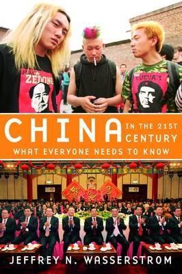 China In The 21st Century "What Everyone Needs To Know"