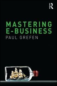 Mastering E-Business