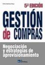 Gestion de Compras "Negociacion y Estrategias de Aprovisionamiento". Negociacion y Estrategias de Aprovisionamiento