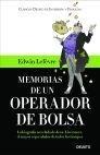 Memorias de un Operador de Bolsa "La Biografía Novelada de Jesse Livermore"