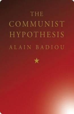 The Communist Hypothesis