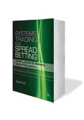 Systems Trading For Spread Betting "An End-To-End Guide For Developing Spread Betting Systems"