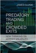 Predatory Trading And Crowded Exits "New Thinking On Market Volatility"