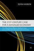 The 21st-Century Case For a Managed Economy