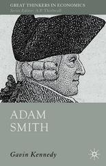 Adam Smith "A  Moral Philosopher And His Political Economy"
