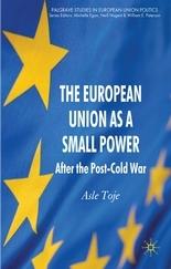 The European Union As a Small Power "After The Post-Cold War"