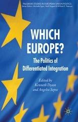Which Europe The Politics Of Differentiated Integration