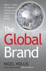 The Global Brand How To Create And Develop Lasting Brand Value In The World Market
