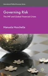 Governing Risk "The Imf And Global Financial Crises"