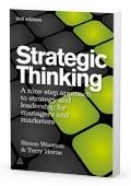 Strategic Thinking "A Step-By-Step Approach To Strategy And Leadership". A Step-By-Step Approach To Strategy And Leadership