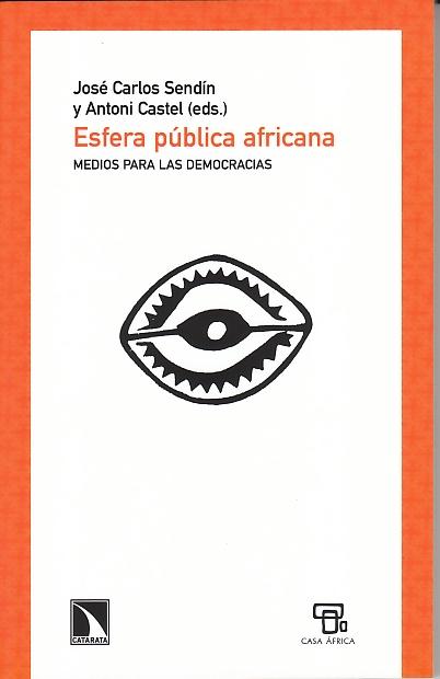 Esfera Publica Africana "Medios para las Democracias"