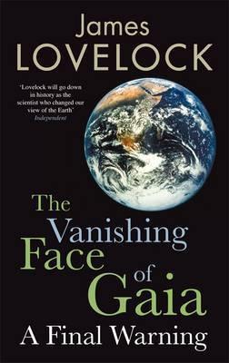 The Vanishing Face Of Gaia "A Final Warning". A Final Warning