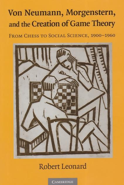 Von Neumann, Morgenstern And The Creation Of Game Theory