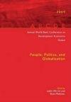 Annual World Bank Conference On Development Economics 2009 Global "People, Politics, And Globalization"