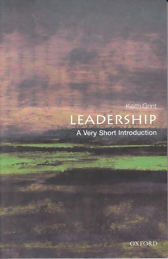 Leadership "A Very Short Introduction". A Very Short Introduction