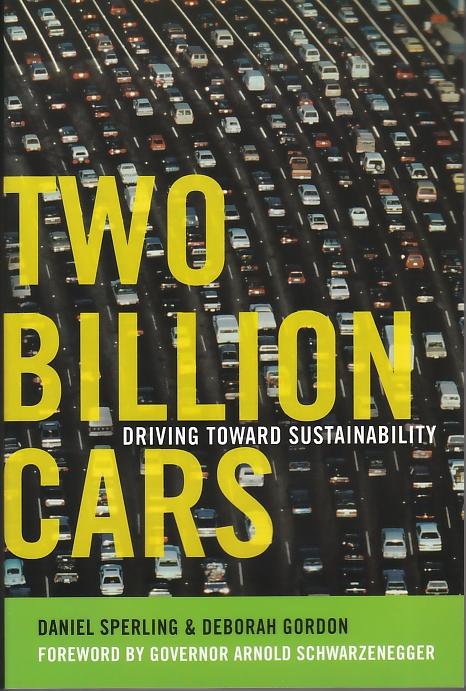 Two Billion Cars "Driving Toward Sustainability". Driving Toward Sustainability
