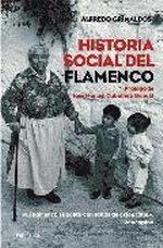 Historia Social del Flamenco