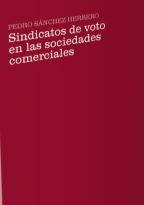 Sindicatos de Voto en las Sociedades Comerciales