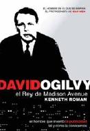David Ogilvy el rey de Madison Avenue