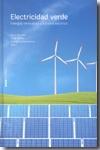 Electricidad Verde "Energias Renovables y Sistema Electrico". Energias Renovables y Sistema Electrico