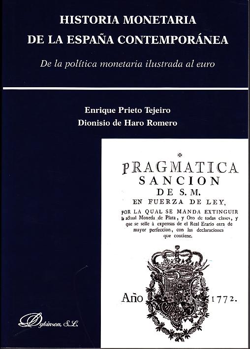 Historia Monetaria de la España Contemporanea