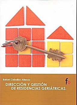 Direccion y Gestion de Residencias Geriatricas