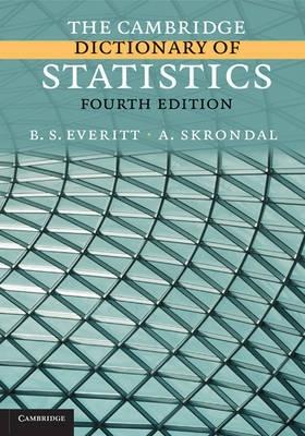 The Cambridge Dictionary Of Statistics