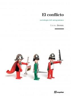 El Conflicto "Sociologia del Antagonismo". Sociologia del Antagonismo