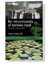 Re-Inventando el Turismo Rural