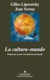 La Cultura-Mundo.