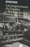 Las Migraciones de España a Iberoamérica desde la Independencia