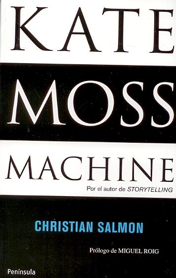 Kate Moss Machine