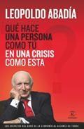 Que Hace una Persona como yo en una Crisis como Esta Que Hace una Persona como yo en una Crisis como Esta