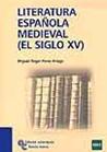 Literatura Española Medieval "Siglo Xv"