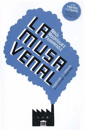 La Musa Venal "Produccion y Consumo de la Cultura Industrial"