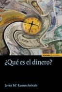 ¿Que Es el Dinero?