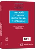 La Economia de Cantabria "Crisis Inmobiliaria y Sostenibilidad"