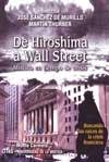 De Hiroshima a Wall Street "Mistica en Tiempos de Crisis"