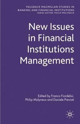 New Issues In Financial Institutions Management
