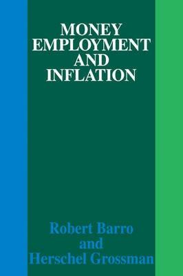 Money, Employment And Inflation