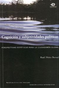 Cognicion y Subjetividades Políticas