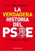 La Verdadera Historia de Psoe La Verdadera Historia de Psoe
