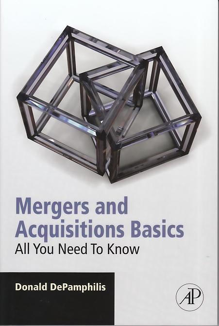 Mergers And Acquisitions Basics "All You Need To Know"