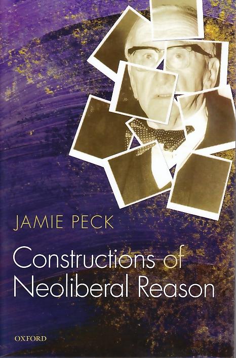 Constructions Of Neoliberal Reason